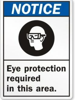 Cleanflow Safety Supplies Notice Eye Protection Required Safety Sign
