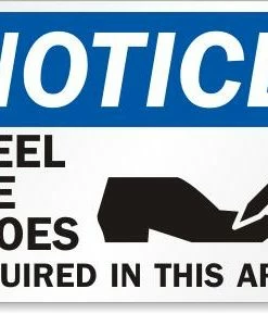 Cleanflow Notice Steel Toe Shoes Required Safety Sign
