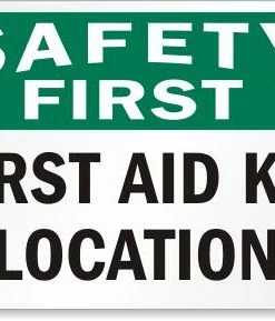 Cleanflow Safety First - First Aid Kit Location Safety Sign